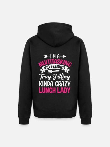 Cafeteria Employee Multitasking Child Feeding - Unisex Premium Organic Zip Hoodie - black