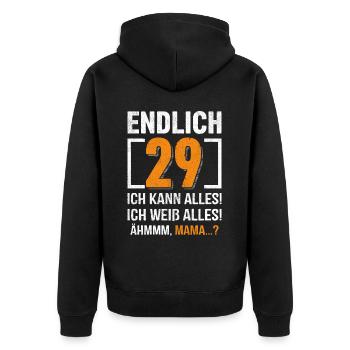 29 Geburtstag Ich Kann Alles Ich Weiß Alles - Unisex Premium Bio Zip Hoodie - Schwarz - Hinten - Nico (187cm)