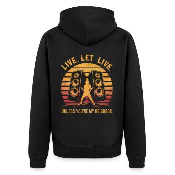 Lebe, lass leben, es sei denn, du bist mein Nachbar Lustig - Unisex Premium Bio Zip Hoodie - Schwarz - Hinten - Nico (187cm)