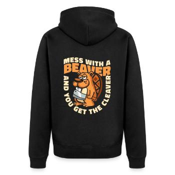 Mess With A Beaver And Get The Cleaver Eurasian - Unisex Premium Organic Zip Hoodie - black - Back - Nico (187cm)