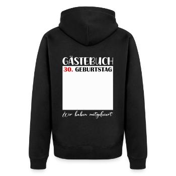 30. Geburtstag Frauen 30 Jahre Männer Geschenk - Unisex Premium Bio Zip Hoodie - Schwarz - Hinten - Nico (187cm)