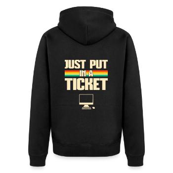 Just put In A Ticket Fun Computer help desk - Unisex Premium Bio Zip Hoodie - Schwarz - Hinten - Nico (187cm)