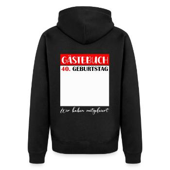 40th Birthday Women 40 Years Men Gift - Unisex Premium Organic Zip Hoodie - black - Back - Nico (187cm)