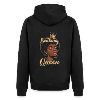Geburtstagskönigin Afroamerikaner Melanin Schwarz - Unisex Premium Bio Zip Hoodie - Schwarz - Hinten - Nico (187cm)
