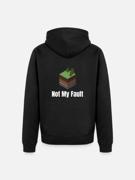 Not my fault, funny seismologist, - Unisex Premium Organic Zip Hoodie - black