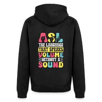 ASL Teacher American Sign Language - Unisex Premium Organic Zip Hoodie - black - Back - Nico (187cm)