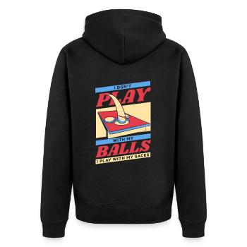 Don't Play With Balls I Play With Sacks Game - Unisex Premium Organic Zip Hoodie - black - Back - Nico (187cm)