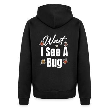 Warten Sie, Ich Sehe Einen Insektensammler, Einen - Unisex Premium Bio Zip Hoodie - Schwarz - Hinten - Nico (187cm)