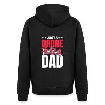 Drone Quadcopter Father Just A Drone Dad - Unisex Premium Organic Zip Hoodie - black - Back - Nico (187cm)