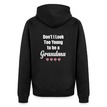 Sehe Ich Nicht Zu Jung Aus, Um Oma Zu Sein? - Unisex Premium Bio Zip Hoodie - Schwarz - Hinten - Nico (187cm)