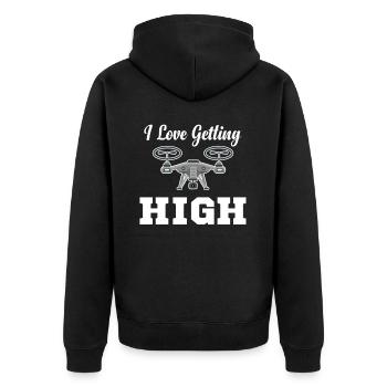 I Love Getting High Funny Drone Flying Helicopter - Unisex Premium Organic Zip Hoodie - black - Back - Nico (187cm)