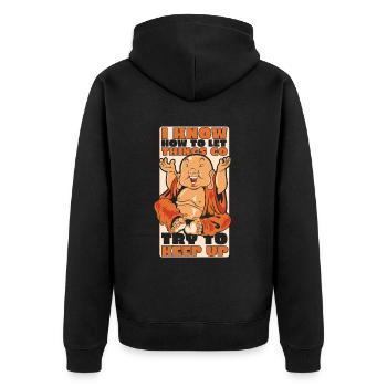 Ich weiß, wie man die Dinge laufen lässt Buddhistisches Symbol - Unisex Premium Bio Zip Hoodie - Schwarz - Hinten - Nico (187cm)