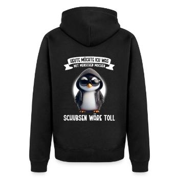 Heute möchte ich was mit Menschen machen Schubsen - Unisex Premium Bio Zip Hoodie - Schwarz - Hinten - Nico (187cm)