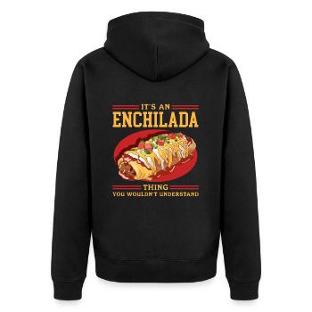Enchilada Mexican Food Enchiladas Gift - Unisex Premium Organic Zip Hoodie - black - Back - Nico (187cm)