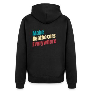 Machen Sie Überall Beatboxer, Schlagzeuger, - Unisex Premium Bio Zip Hoodie - Schwarz - Hinten - Nico (187cm)