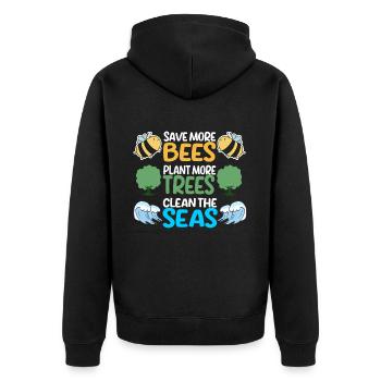 Save More Bees Plant More Trees Clean The Seas - Unisex Premium Bio Zip Hoodie - Schwarz - Hinten - Nico (187cm)