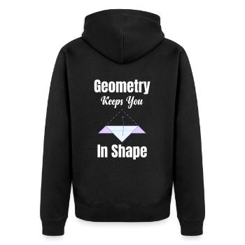 Geometry Keeps You In Shape Funny Teacher - Unisex Premium Organic Zip Hoodie - black - Back - Nico (187cm)