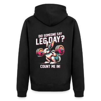 Leg Training Did Someone Say Leg Day? - Unisex Premium Organic Zip Hoodie - black - Back - Nico (187cm)