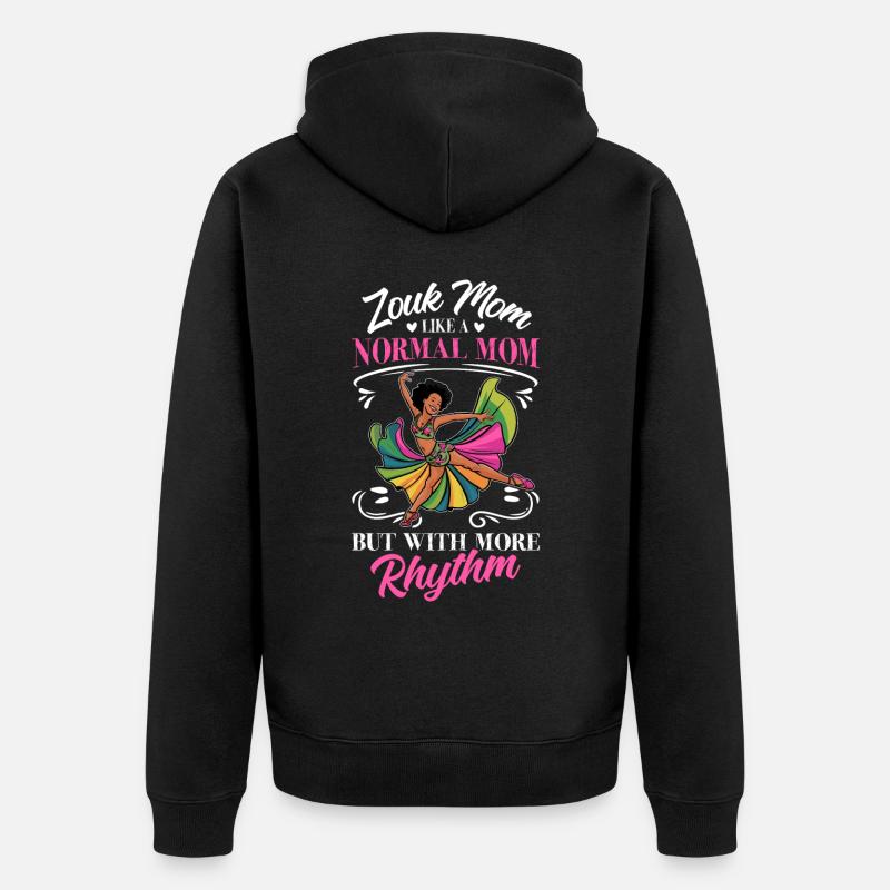 Witziger Zouk Tänzer Spruch - Unisex Premium Bio Zip Hoodie - Schwarz