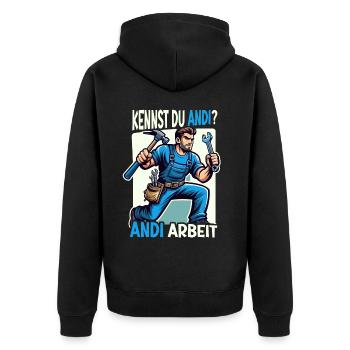 Handwerker Andi Arbeit Geschenk Sprüche Lustig - Unisex Premium Bio Zip Hoodie - Schwarz - Hinten - Nico (187cm)
