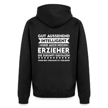 Good-looking, intelligent and educator - Unisex Premium Organic Zip Hoodie - black - Back - Nico (187cm)