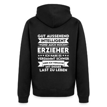 Good-looking, intelligent and educator - Unisex Premium Organic Zip Hoodie - black - Back - Nico (187cm)