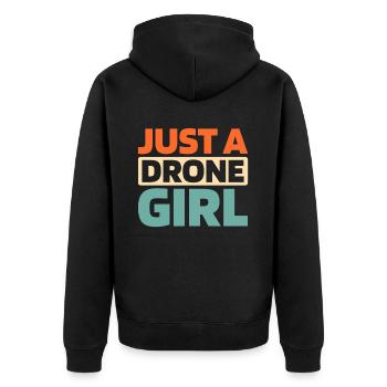 Drone Quadcopter Just A Drone Girl - Unisex Premium Organic Zip Hoodie - black - Back - Nico (187cm)