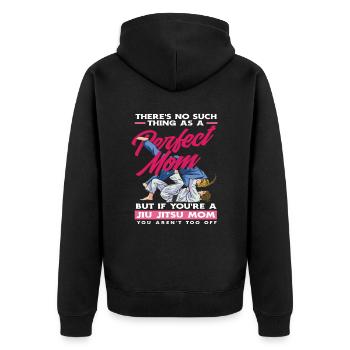 Perfect Mom Jiu Jitsu Mom - Unisex Premium Organic Zip Hoodie - black - Back - Nico (187cm)