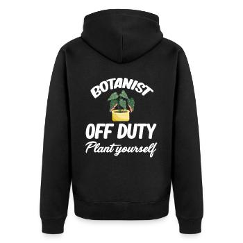 Botaniker Außer Dienst Pflanzen Sie Selbst - Unisex Premium Bio Zip Hoodie - Schwarz - Hinten - Nico (187cm)