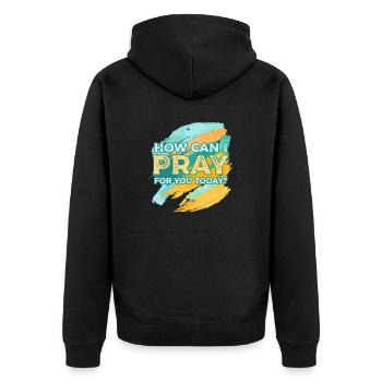 Wie kann ich heute für dich beten? - Unisex Premium Bio Zip Hoodie - Schwarz - Hinten - Nico (187cm)