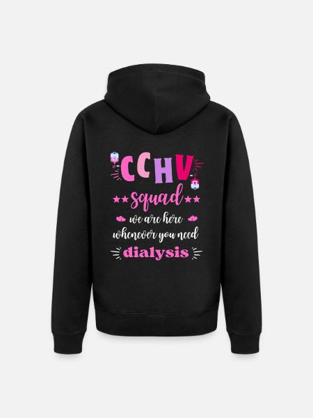 CCHV Squad Dialysis Nurse Team - Unisex Premium Organic Zip Hoodie - black