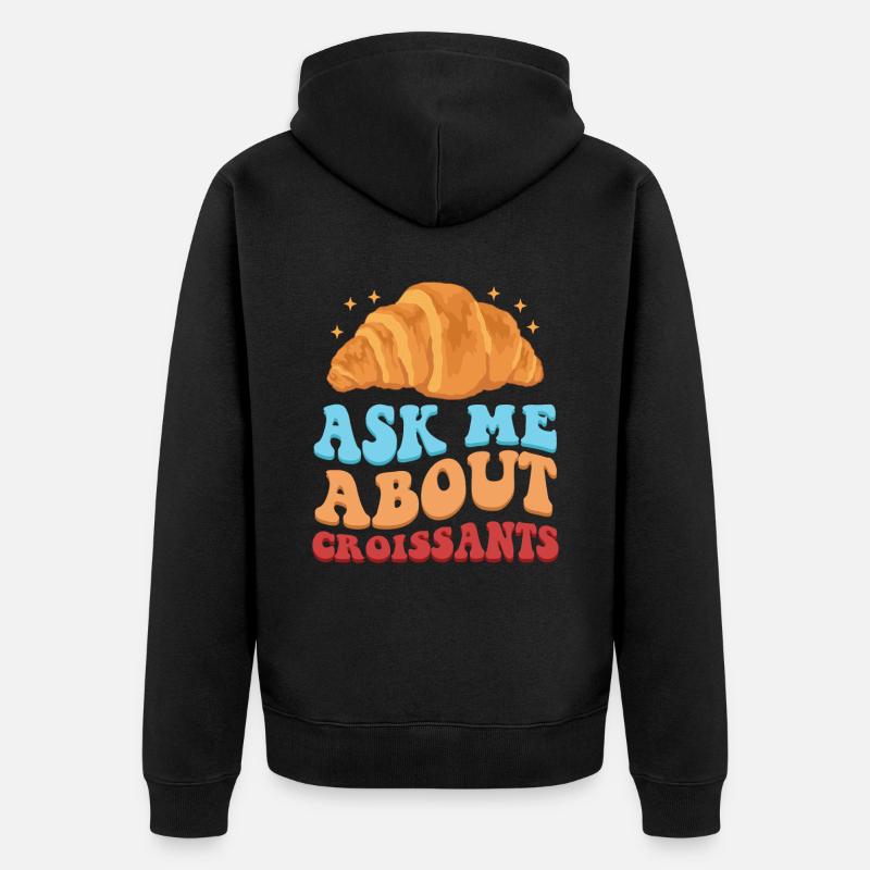 Croissant Hörnchen Beugel Gipfeli Geschenk - Unisex Premium Bio Zip Hoodie - Schwarz