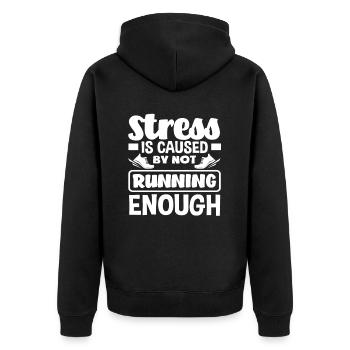 Le stress est causé par le fait de ne pas courir suffisamment - Veste à capuche bio Premium Unisexe - noir - Dos - Nico (187cm)