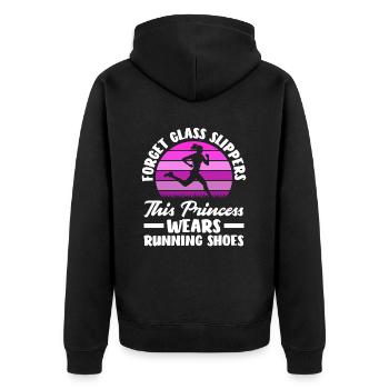 Forget Glass Shoes This Princess Wears - Unisex Premium Organic Zip Hoodie - black - Back - Nico (187cm)