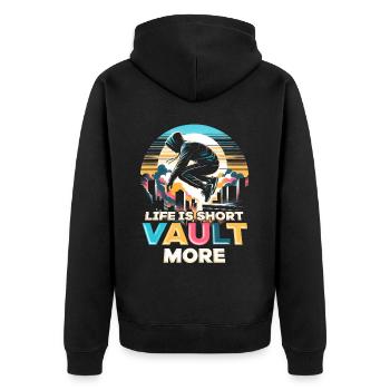 Parkour Parkourläufer Life is short Vault more - Unisex Premium Bio Zip Hoodie - Schwarz - Hinten - Nico (187cm)
