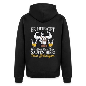 Der Bräutigam Lustiges Junggesellenabschied - Unisex Premium Bio Zip Hoodie - Schwarz - Hinten - Nico (187cm)