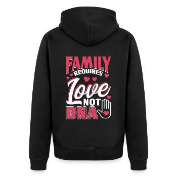 Familie Braucht Liebe, Nicht DNA - Adoption - Unisex Premium Bio Zip Hoodie - Schwarz - Hinten - Nico (187cm)