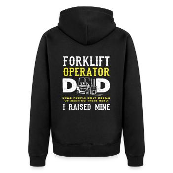 Forklift Driver Dad My Hero - Unisex Premium Organic Zip Hoodie - black - Back - Nico (187cm)
