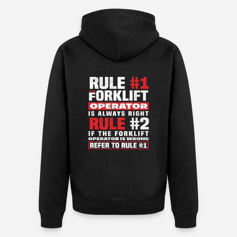 Gabelstaplerfahrer Regel Nummer Eins - Unisex Premium Bio Zip Hoodie - Schwarz