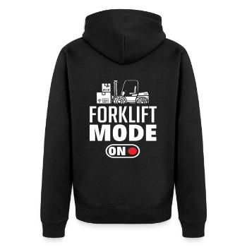 Forklift Mode On - Funny Saying for - Unisex Premium Organic Zip Hoodie - black - Back - Nico (187cm)
