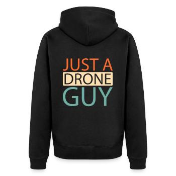 Drone Quadcopter Just A Drone Guy - Unisex Premium Organic Zip Hoodie - black - Back - Nico (187cm)