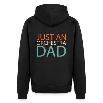 Orchester Just An Orchestra Dad - Unisex Premium Bio Zip Hoodie - Schwarz - Hinten - Nico (187cm)