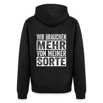 Wir brauchen mehr von meiner Sorte - Unisex Premium Bio Zip Hoodie - Schwarz - Hinten - Nico (187cm)