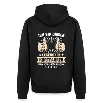 Kart Driver Sayings - Unisex Premium Organic Zip Hoodie - black - Back - Nico (187cm)