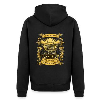 Just Want To Play The Euphonium Instrument Player - Unisex Premium Organic Zip Hoodie - black - Back - Nico (187cm)