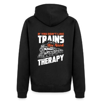 If you don't like trains, you need therapy - Unisex Premium Organic Zip Hoodie - black - Back - Nico (187cm)