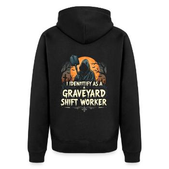 lustiges I Identify As A Graveyard Shift Worker - Unisex Premium Bio Zip Hoodie - Schwarz - Hinten - Nico (187cm)