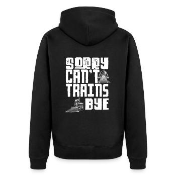 Sorry Can’t Trains Bye Eisenbahn Spruch - Unisex Premium Bio Zip Hoodie - Schwarz - Hinten - Nico (187cm)