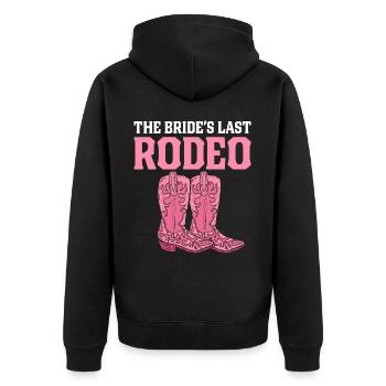 Bridal Shower Bachelorette Party Rodeo The Last Rod - Unisex Premium Organic Zip Hoodie - black - Back - Nico (187cm)