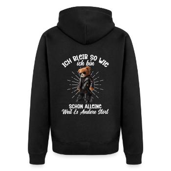 Ich Bleibe So Wie Ich Bin Lustig Teddy Bear - Unisex Premium Bio Zip Hoodie - Schwarz - Hinten - Nico (187cm)